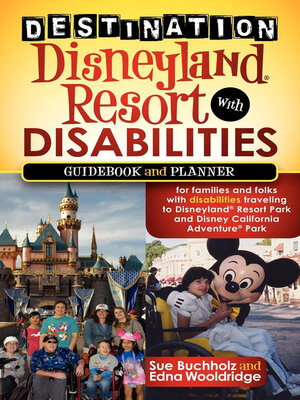 cover image of Destination Disneyland Resort with Disabilities